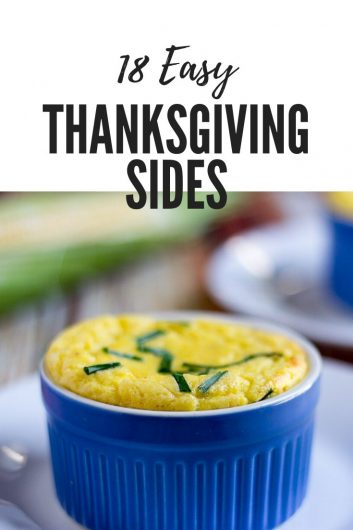 18 Easy Thanksgiving Sides